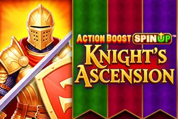 Action Boost SpinUP Knight’s Ascension