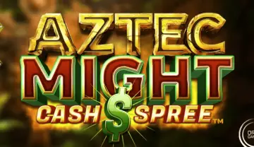 Aztec Might Cash Spree