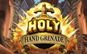 Holy Hand Grenade