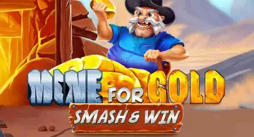 Mine for Gold Smash & Win