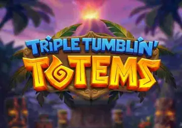 Triple Tumblin’ Totems